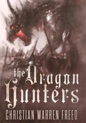 Dragon Hunters (ISBN: 9781957326177)