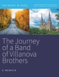 Journey of a Band of Villanova Brothers (ISBN: 9781039115873)