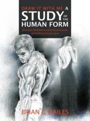 Draw It With Me - A Study of the Human Form (ISBN: 9781951374426)