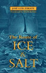 Route of Ice and Salt (ISBN: 9781927990292)