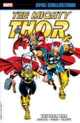 Thor Epic Collection: The Thor War (ISBN: 9781302927066)