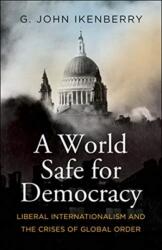 World Safe for Democracy (ISBN: 9780300230987)