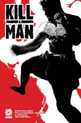 Kill A Man (ISBN: 9781949028478)
