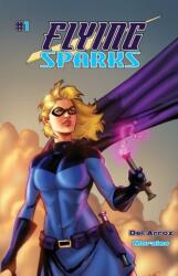 Flying Sparks Issue #1 (ISBN: 9781951837013)