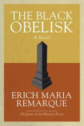 Black Obelisk - Erich Maria Remarque, Denver Lindley (ISBN: 9780449912447)