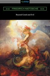 Beyond Good and Evil (ISBN: 9781420961348)