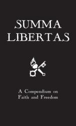 Summa Libertas (ISBN: 9781088006634)