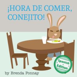 ! Hora de comer, conejito! (ISBN: 9781532403675)