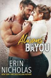 Always Bayou (ISBN: 9781952280580)