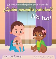 ? Quien necesita panales? ! Yo no! (ISBN: 9781638821274)