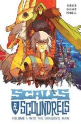 Scales & Scoundrels Volume 1: Into the Dragon's Maw (ISBN: 9781534304826)