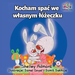 I Love to Sleep in My Own Bed (ISBN: 9781525904516)