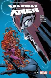 Uncanny X-men: Superior Vol. 4: Ivx (ISBN: 9781302905255)