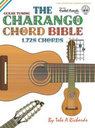 THE CHARANGO CHORD BIBLE: GCEAE STANDARD (ISBN: 9781906207632)