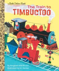 Train to Timbuctoo (ISBN: 9780553533408)