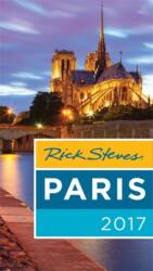 Rick Steves Paris 2017 (ISBN: 9781631214479)