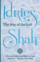 Way of the Sufi (ISBN: 9781784790240)