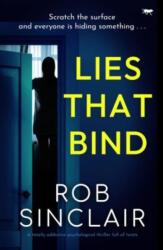 Lies That Bind (ISBN: 9781504086967)
