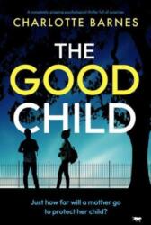 Good Child (ISBN: 9781504086936)