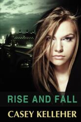 Rise and Fall (ISBN: 9781291085266)