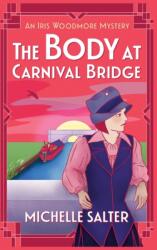 Body at Carnival Bridge (ISBN: 9781837510580)