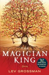 Magician King - Lev Grossman (ISBN: 9780099553465)