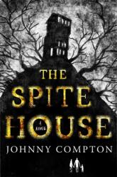 Spite House (ISBN: 9781250841414)