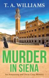Murder in Siena (ISBN: 9781804832493)