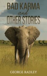 Bad Karma and Other Stories (ISBN: 9781035830930)