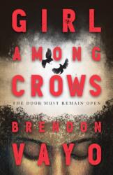Girl Among Crows (ISBN: 9780744306552)