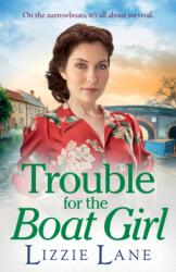 Trouble for the Boat Girl (ISBN: 9781837518623)