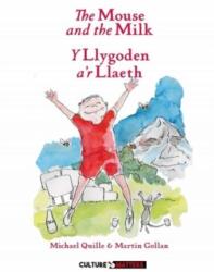 Mouse and the Milk (ISBN: 9781912710515)