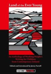 Land of the Ever Young (ISBN: 9781912710430)