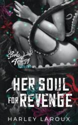 Her Soul for Revenge (ISBN: 9780578322100)