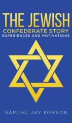 Jewish Confederate Story (ISBN: 9781638293163)