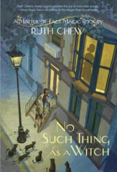 Matter-of-Fact Magic Book: No Such Thing as a Witch - Ruth Chew (ISBN: 9780449815625)