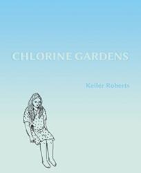 Chlorine Gardens (ISBN: 9781927668580)