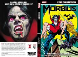 Morbius Epic Collection: The End Of A Living Vampire (ISBN: 9781302928346)