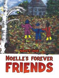 Noelle's Forever Friends (ISBN: 9781685621728)