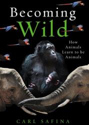 Becoming Wild (ISBN: 9781786077240)