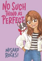 No Such Thing as Perfect (ISBN: 9781250838919)