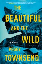 Beautiful And The Wild (ISBN: 9780593638088)