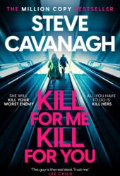 Kill For Me Kill For You (ISBN: 9781035408160)