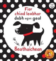 Fior Chiad Leabhar Dubh agus Geal Beathaichean (ISBN: 9781789070996)