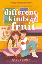 Different Kinds of Fruit (ISBN: 9780593111185)