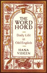 Wordhord (ISBN: 9781788166102)