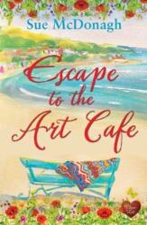 Escape to the Art Cafe (ISBN: 9781781894637)