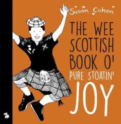 Wee Book O' Pure Stoatin' Joy (ISBN: 9781916491588)