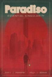 Paradiso Volume 1: Essential Singularity (ISBN: 9781534308831)