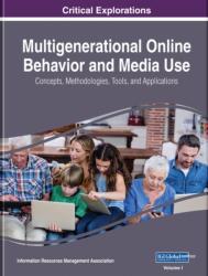 Multigenerational Online Behavior and Media Use (ISBN: 9781522579090)